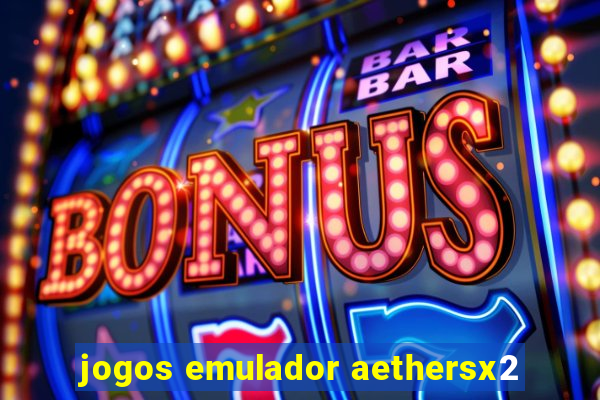 jogos emulador aethersx2